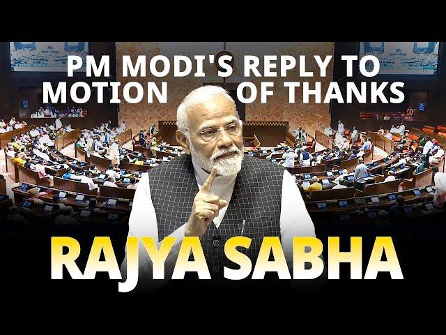 Rajya Sabha Live: PM Modi's reply to Motion of Thanks on President's address in Rajya Sabha