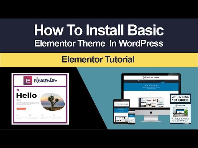 How To Install Elementor Hello Theme (Step-By-Step Tutorial)