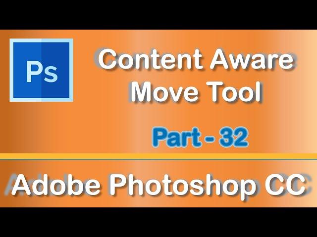 Content Aware Move Tool - Adobe Photoshop CC 2019