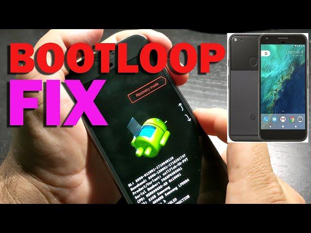 Google Pixel Phone | Bootloop FIX? #reflow