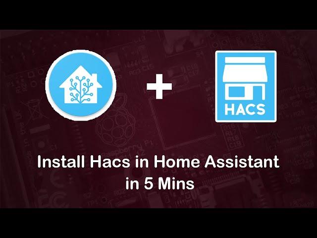 Install HACS in Home Assistant in 5 Minutes