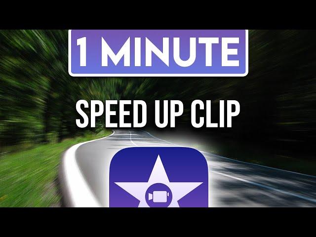 iMovie : How to Speed Up Clip