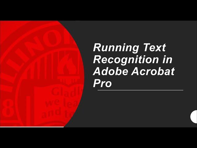 Running Text Recognition using Adobe Acrobat Pro