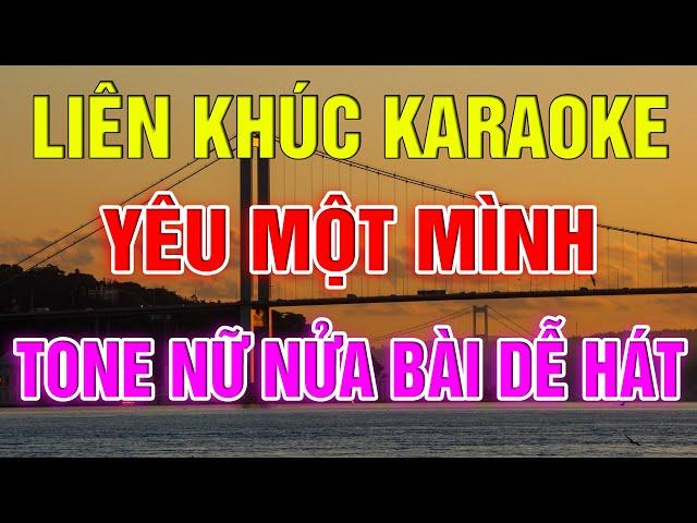 Liên Khúc Bolero Dễ Hát Tone Nữ - Karaoke Lâm Beat  - Yêu Một Mình - Beat Mới