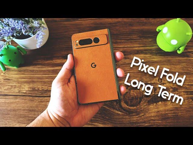 Google Pixel Fold Long Term Review!