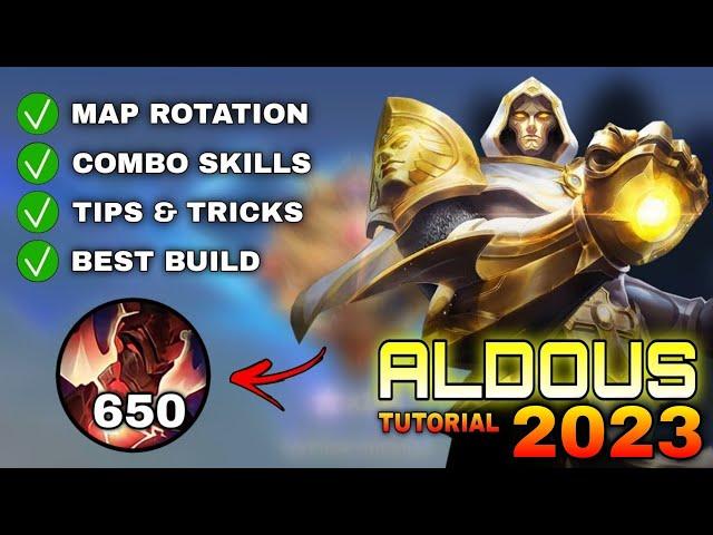 ALDOUS 650x STACKS Tutorial & Guide 2023 (English): Combo Skills, Best Build, Tips & Tricks | MLBB