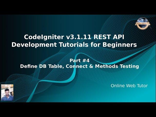 Learn CodeIgniter (v3.1.11) Rest API Development for beginners #4 Database Table & Connection