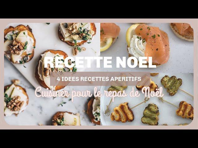 RECETTE DE NOEL | 4 idées simple rapide d'apéritifs, amuse bouche | petit budget & Meal Prep