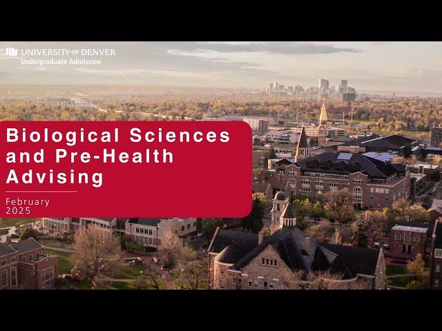 Virtual Open House 2025 | Biological Sciences and Pre Health Advising