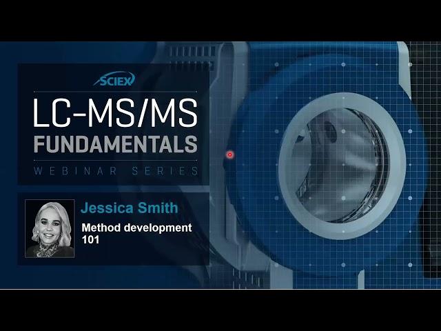 LC-MS/MS Fundamentals