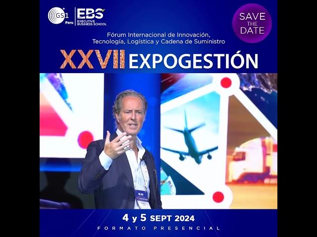 XXVII EXPOGESTIÓN GS1 Perú EBS 2024