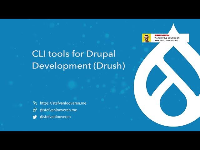 4/13 Getting started with Drush cli in Drupal (preview)