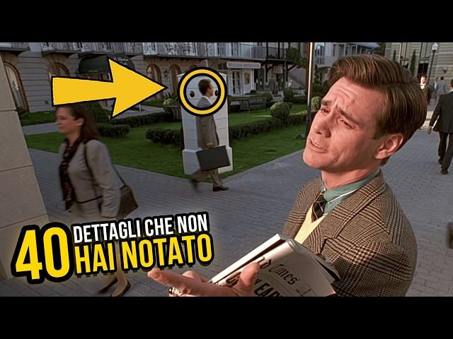 40 DETTAGLI che (FORSE) NON hai NOTATO in "THE TRUMAN SHOW" | Curiosità