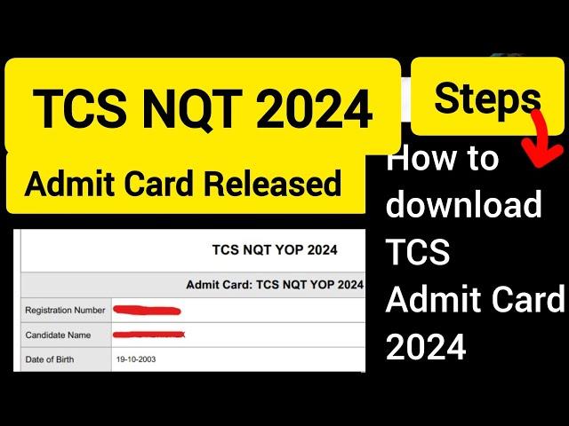 TCS NQT 2024 ADMIT CARD RELEASED|TCS Admit card released|How to Download TCS Admit Card 2024#tcs