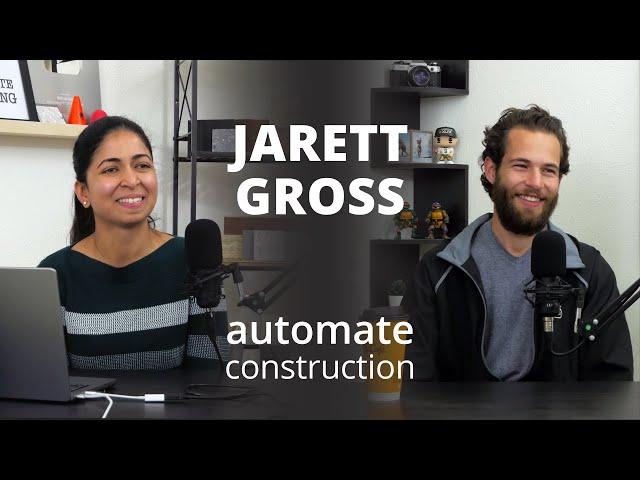 All About 3D Concrete Printers w/ Jarett Gross | Episode 12