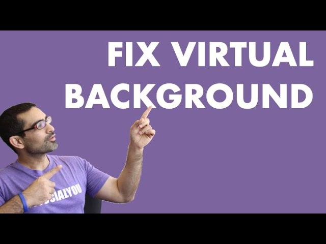 Zoom Virtual Backgrounds Not Working? TRY This!  