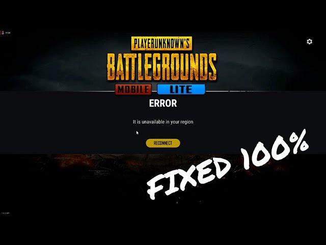 PUBG Lite is Unavailable in your Region [FIXED] 2020