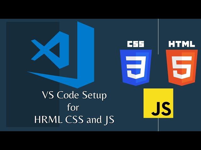 Visual Studio Code setup for HTML CSS and JavaScript |  VS Code setup for beginners