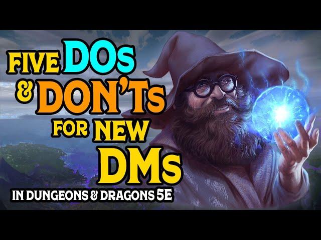 Five DM Do's & Don'ts in Dungeons and Dragons 5e