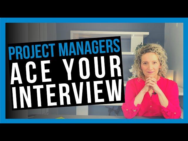 Interview Tips for a Project Manager