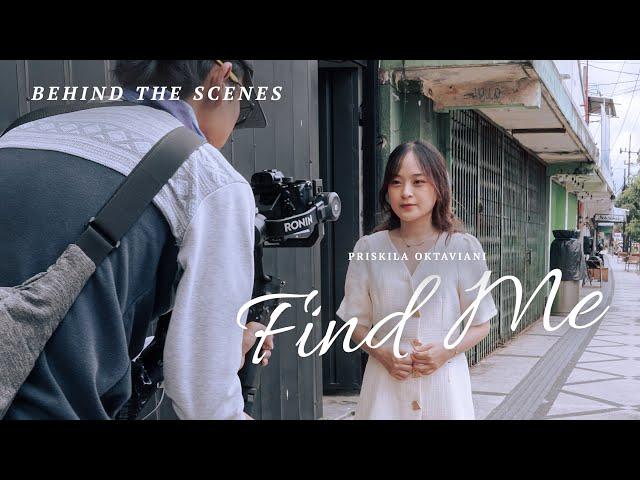 Priskila Oktaviani - Find Me (Behind The Scenes)