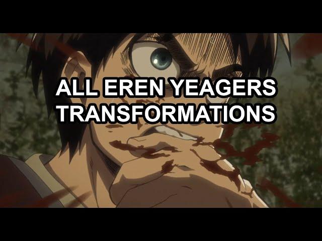All Transformations from Eren Yeager in Attack on Titan ALL SEASONS (Sub)