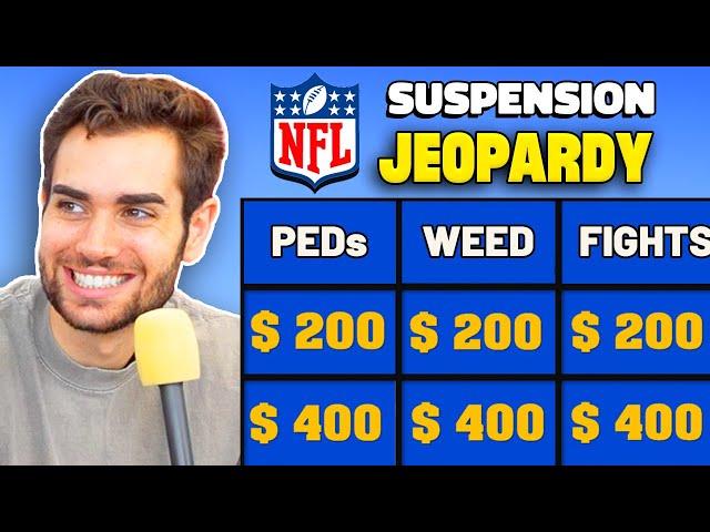 The Ultimate NFL Suspension Jeopardy