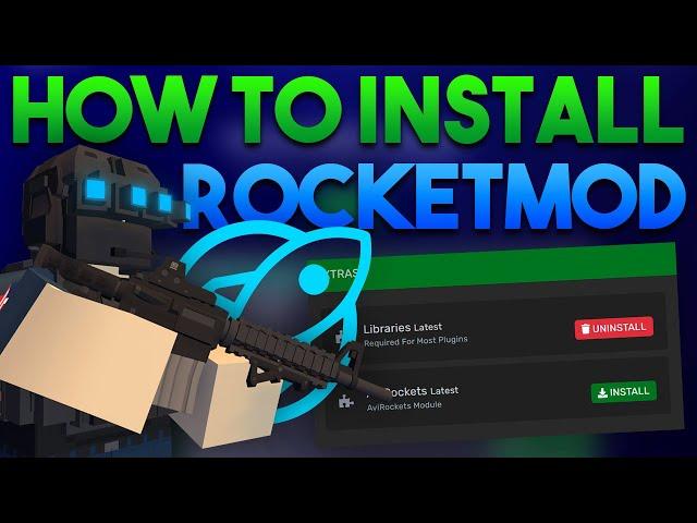 How To Install Rocket Mod On Your Unturned Server