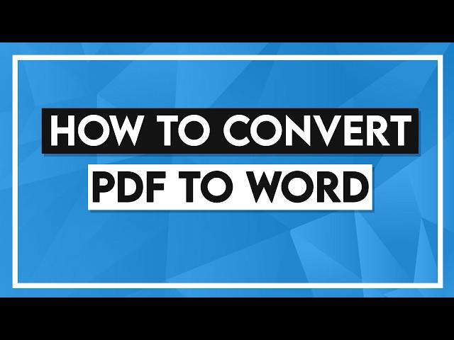 How to Convert PDF to Word - PDF to Word Converter