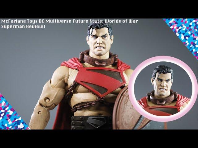 McFarlane Toys DC Multiverse Future State Worlds of War Superman Review!