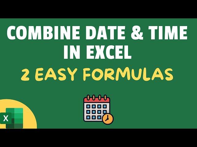 How to Combine Date and Time in Excel (2 Easy Formulas)