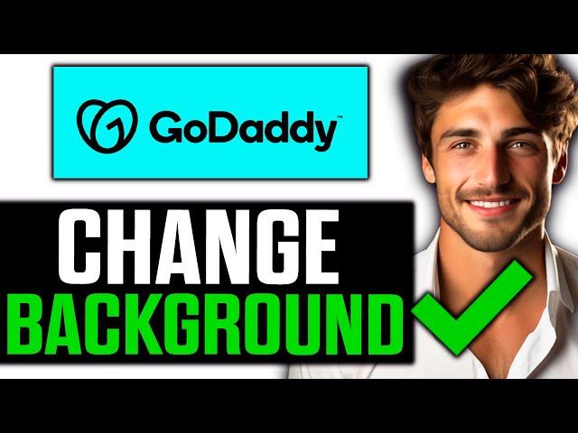 How To Change Background on GoDaddy Website Builder (2024)