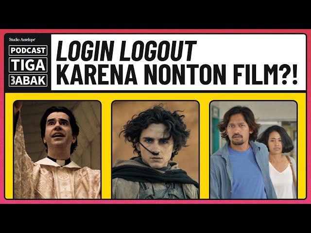 Rekomendasi Film yang Bisa Bikin Kamu Kepikiran Untuk Login dan Logout | Podcast Tiga Babak Eps. 4