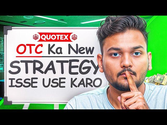 New Quotex OTC Strategy I Win Every Trade In OTC Market in 2Min  I Quotex Binary Options