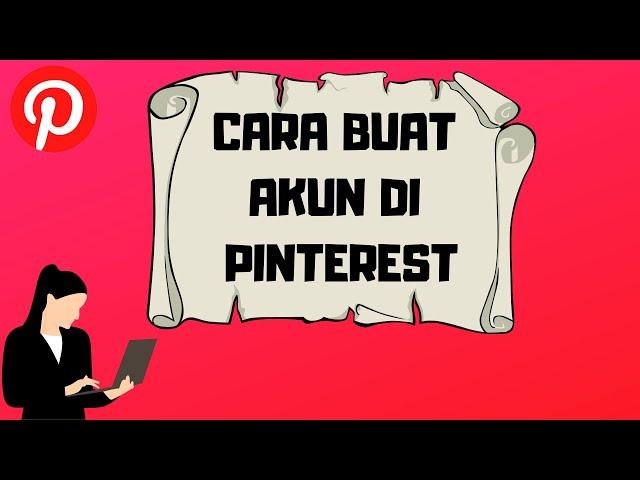 Tutorial Cara Membuat Akun di Pinterest Dengan Mudah