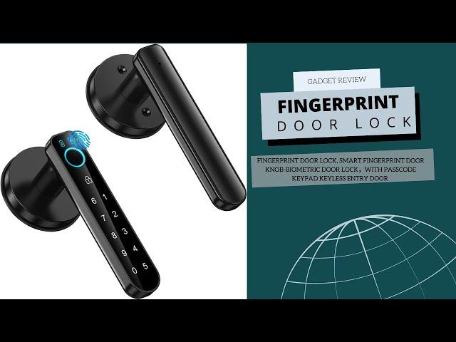 Fingerprint Door Lock, Smart Fingerprint Door knob-biometric Door Lock Available on Amazon