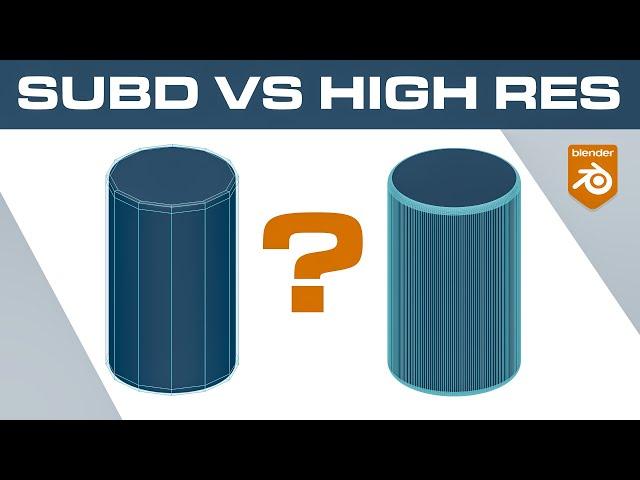 Subd vs. High Resolution - which is better? (Blender Tutorial)