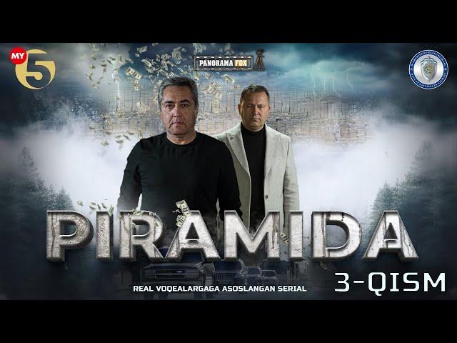 "Piramida" 3-Qism (Milliy serial) "Пирамида" 3-Қисм (Mиллий сериал)