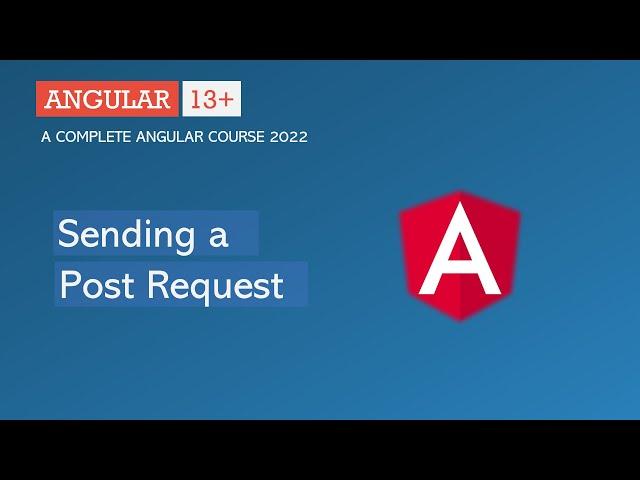 Sending a Post Request | Angular HTTP | Angular 13+