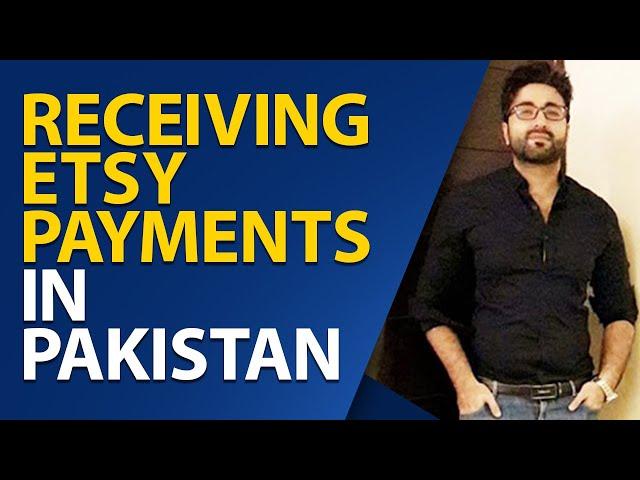 Receiving Etsy payments in Pakistan | Urdu | Step by Step