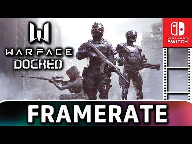 Warface | DOCKED Frame Rate TEST on Switch