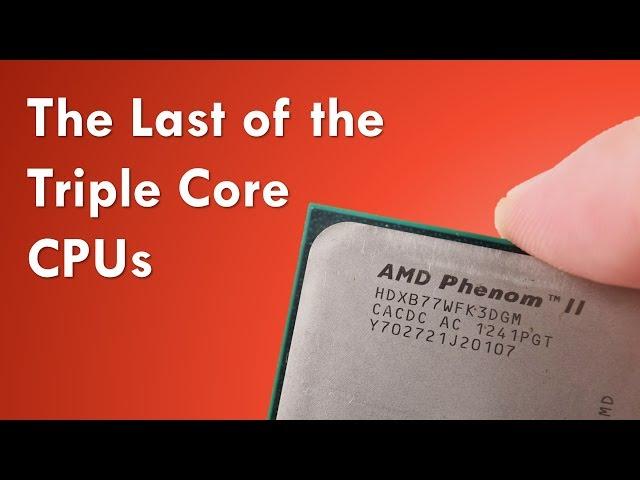 The Final Triple Core Processor: AMD Phenom II X3 B77