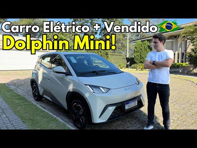 Carro Elétrico + Vendido do Brasil: como anda o BYD Dolphin Mini?