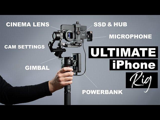 ULTIMATE iPhone Filmmaking Rig & Settings for Cinematic Apple ProRes!