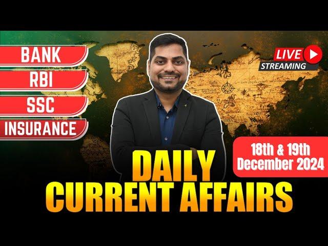 18th & 19th December 2024 Current Affairs Today|Daily Current Affairs|News Analysis by Kapil Kathpal