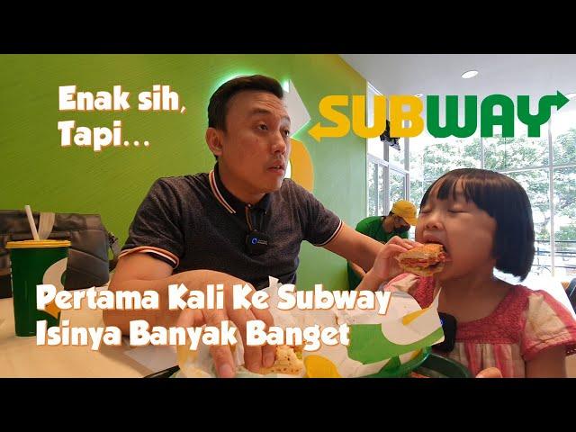 Pertama Kali Makan SUBWAY | Cabang ke-44 Subway D'Prima Hotel Tangerang