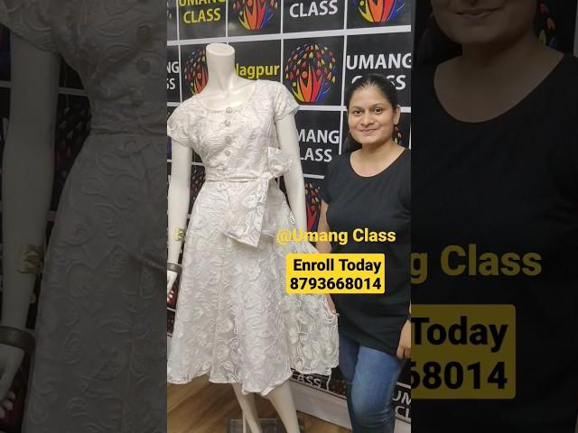 Learn Fashion Designing Course In Umang Class Nagpur #dress #fashion #style #outfit