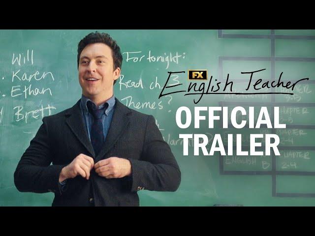 English Teacher | Official Trailer | Brian Jordan Alvarez, Stephanie Koenig, Sean Patton | FX