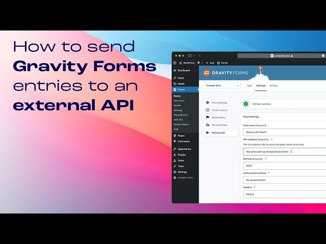 Send Gravity Forms form submissions to external API