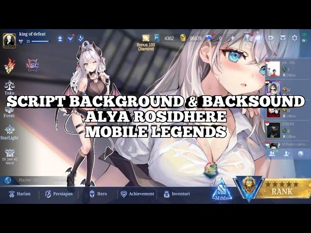 SCRIPT INTERFACE BACKGROUND & BACKSOUND LOBBY ALYA ROSIDHERE MOBILE LEGENDS PATCH ZHUXIN